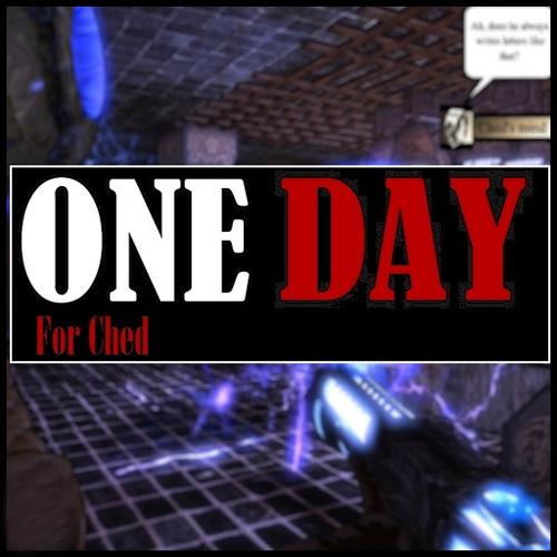 One Day For Ched