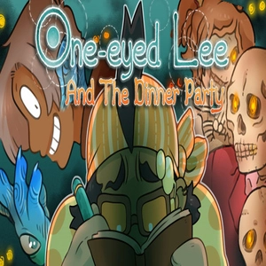 One-Eyed Lee and the Dinner Party Playstation 4