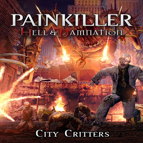 Painkiller Hell & Damnation City Critters Pc
