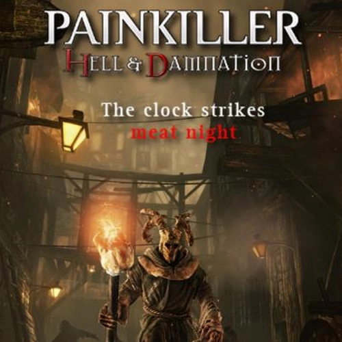 Painkiller Hell & Damnation The Clock Strikes Meat Night