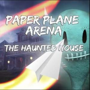 Paper Plane Arena The Haunted House Playstation 4