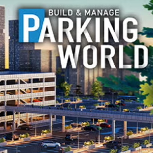 Acheter Parking World Build & Manage Clé CD Comparateur Prix