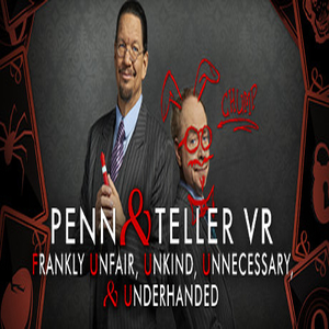 Acheter Penn & Teller VR Frankly Unfair Unkind Unnecessary & Underhanded Clé CD Comparateur Prix