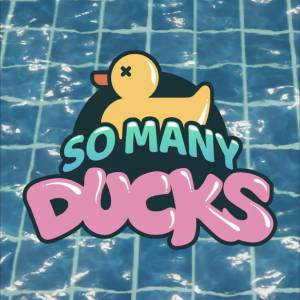 Placid Plastic Duck Simulator So Many Ducks Xbox One