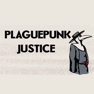 Plaguepunk Justice Pc