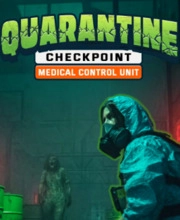 Quarantine Checkpoint Medical Control Unit Playstation 4