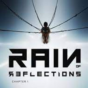 Rain of Reflections Chapter 1