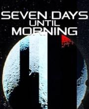 Seven Days Until Morning Xbox Series X