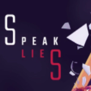 Speak Lies