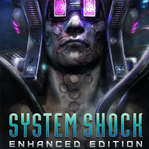 Acheter System Shock Enhanced Edition Clé CD Comparateur Prix