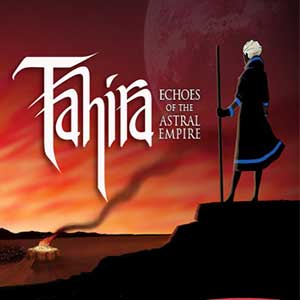 Acheter Tahira Echoes of the Astral Empire Clé Cd Comparateur Prix