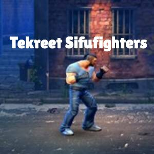 Tekreet Sifufighters Pc