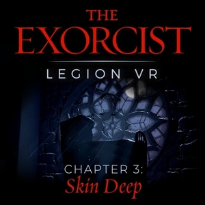Acheter The Exorcist Legion VR Chapter 3 Skin Deep PS4 Comparateur Prix