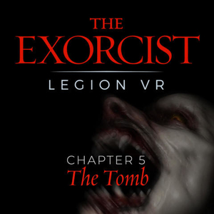 Acheter The Exorcist Legion VR Chapter 5 The Tomb Clé CD Comparateur Prix