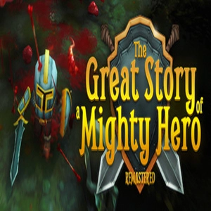 The Great Story of a Mighty Hero Remastered Pc