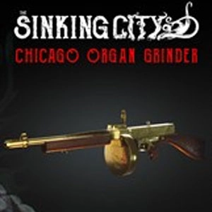 The Sinking City Chicago Organ Grinder