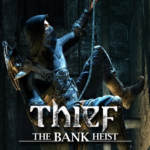THIEF The Bank Heist Pc
