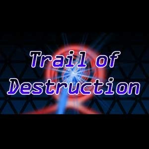 Trail of Destruction