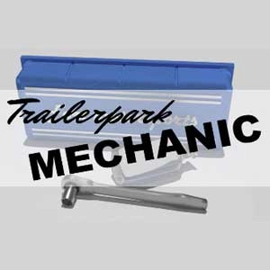 Trailer park mechanic Pc