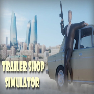 Trailer Shop Simulator Pc