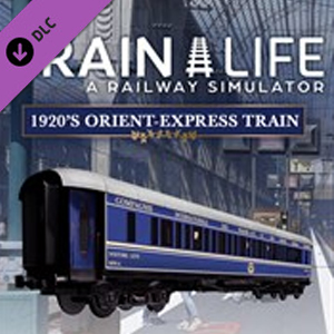 Acheter Train Life 1920’s Orient-Express Train Clé CD Comparateur Prix