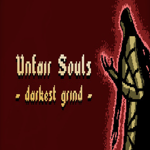 Acheter Unfair Souls Darkest Grind Clé CD Comparateur Prix