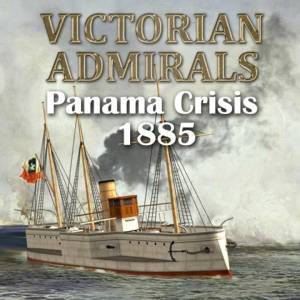 Acheter Victorian Admirals Panama Crisis 1885 Clé CD Comparateur Prix