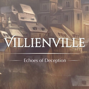 Villienville Echoes of Deception Pc