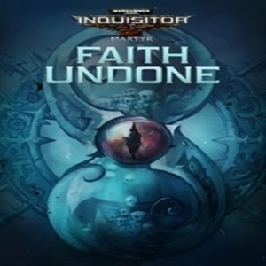 Warhammer 40K Inquisitor Martyr Faith Undone Playstation 4