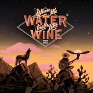 Where the Water Tastes Like Wine Playstation 5