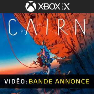 Cairn Xbox Series - Bande-annonce