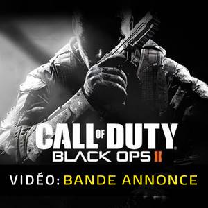 Call of Duty Black Ops 2 Bande-annonce Vidéo