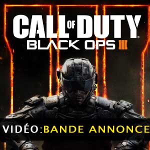 Call of Duty Black Ops 3 Bande-annonce vidéo