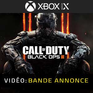 Call of Duty Black Ops 3 Bande-annonce vidéo