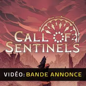 Call of Sentinels - Bande-annonce vidéo