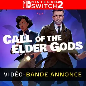 Call of the Elder Gods Nintendo Switch 2 - Bande-annonce