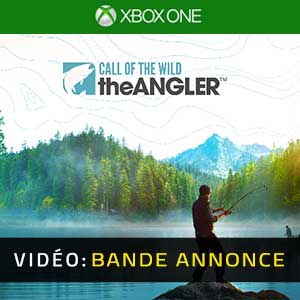 Call of the Wild The Angler - Remorque