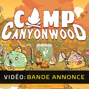 Camp Canyonwood Bande-annonce vidéo