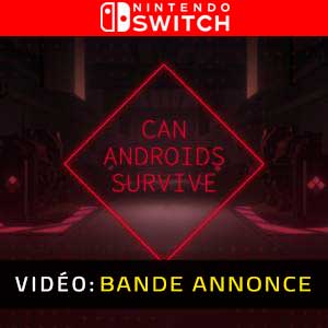 CAN ANDROIDS SURVIVE Nintendo Switch- Bande-annonce vidéo