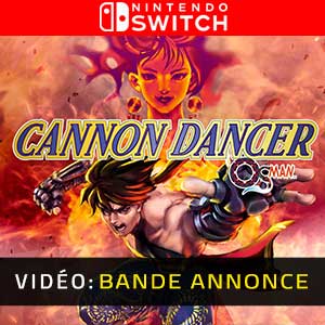 Cannon Dancer Nintendo Switch- Bande-annonce Vidéo