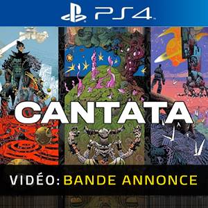 Cantata PS4 - Bande-annonce