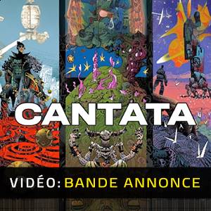 Cantata - Bande-annonce
