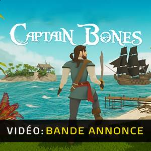 Captain Bones - Bande-annonce