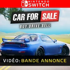 Car For Sale Simulator 2023 Nintendo Switch Bande-annonce vidéo