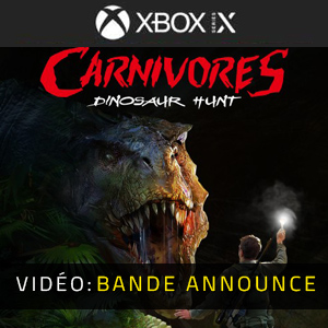 Carnivores Dinosaur Hunt Xbox Series - Bande-annonce vidéo