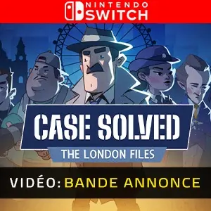Case Solved: The London Files Nintendo Switch - Bande-annonce vidéo