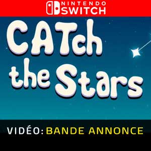 CATch the Stars Nintendo Switch- Trailer