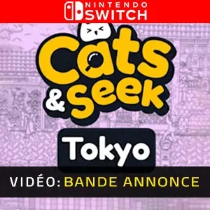 Cats and Seek Tokyo Nintendo Switch - Bande-annonce