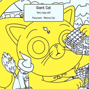 Cats Around Us: Giant Cat – Chat Géant