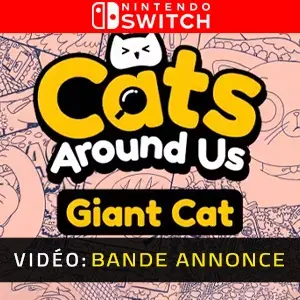 Cats Around Us: Giant Cat Nintendo Switch – Bande-annonce